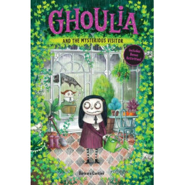 Ghoulia (02): and the Mysterious Visitor