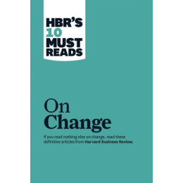 Hbrs 10 Must Reads on Change man  pb