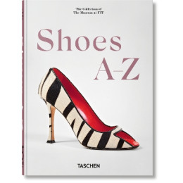 Taschen 45th Edition : Shoes a-z. hc
