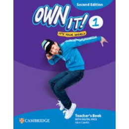 Own it! 1 Tchrs (+ Digital Pack) 2nd ed