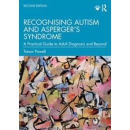 Recognising Autism and Asperger’s Syndrome