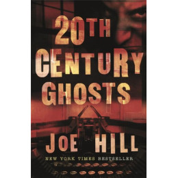 20th Century Ghosts