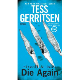 Rizzoli & Isles (12): die Again