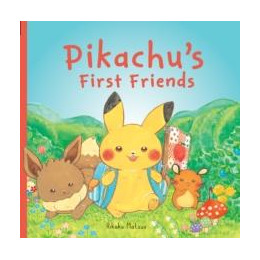 Monpoke Picture Book: Pikachu's First Friends