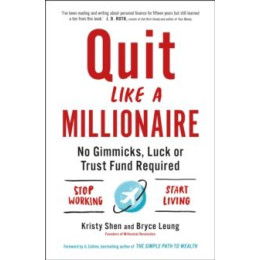 Quit Like a Millionaire
