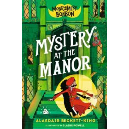 Montgomery Bonbon: Mystery at the Manor