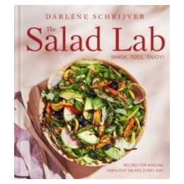 Salad Lab: Whisk, Toss, Enjoy!