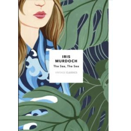 Sea, the sea (Vintage Classics Murdoch Series)