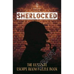 Sherlocked! the Official Escape Room Puzzle Book