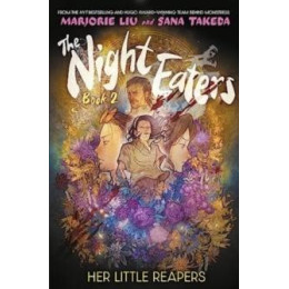 Night Eaters: her Little Reapers