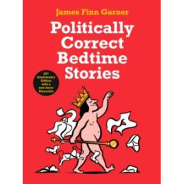 Politically Correct Bedtime Stories