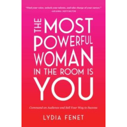 Most Powerful Woman in the Room is you