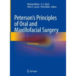 Peterson’s Principles of Oral and Maxillofacial Surgery