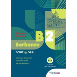 Nouveau Sorbonne b2 Ecrit & Oral Professeur