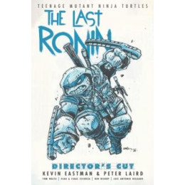 Teenage Mutant Ninja Turtles: the Last Ronin Director's cut