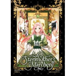 Stepmother's Marchen Vol. 1
