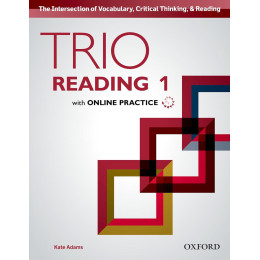 Trio Reading: Level 1: Student Book With Online Practice