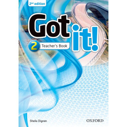 Got it! 2nd Edition 2 Teacher's Book Pack