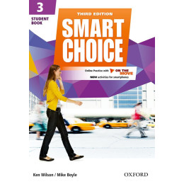 Smart Choice: Level 3: Student Book With Online Practice and on the Move : Smart Learning - on the Page and on the Move