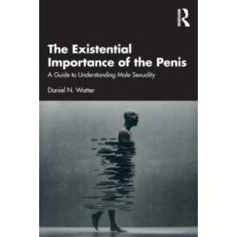 Existential Importance of the Penis