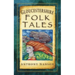 Gloucestershire Folk Tales