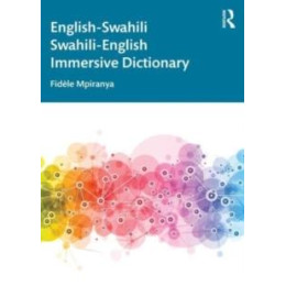 English-Swahili Swahili-English Immersive Dictionary