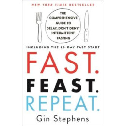 Fast. Feast. Repeat.