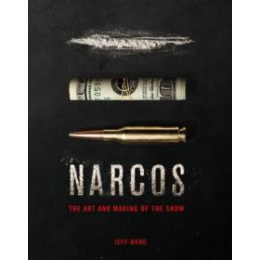 Art and Making of Narcos