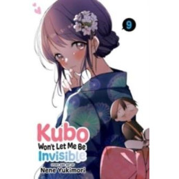 Kubo Won't let me be Invisible, Vol. 9