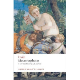 Oxford World Classics : Metamorphoses pb b Format