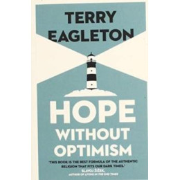 Hope Without Optimism