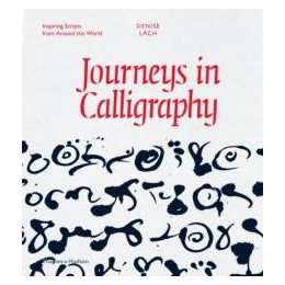 Journeys in Calligraphy