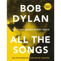 Bob Dylan all the Songs