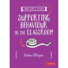 Little Guide for Teachers: Supporting Behaviour in the Classroom