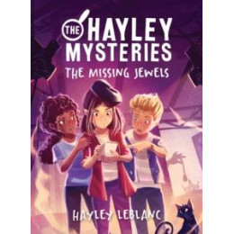 Hayley Mysteries: the Missing Jewels