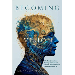 Becoming the Vision