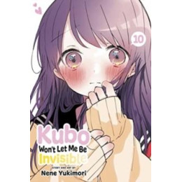 Kubo Won't let me be Invisible, Vol. 10