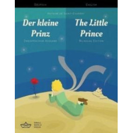 Der Kleine Prinz / the Little Prince German/english Bilingual Edition With Audio Download