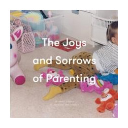 Joys and Sorrows of Parenting