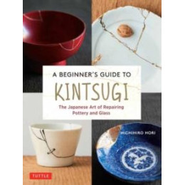 Beginner's Guide to Kintsugi