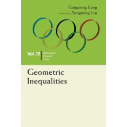 Geometric Inequalities: in Mathematical Olympiad and Competitions