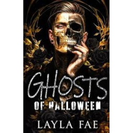 Ghosts of Halloween: a Dark why Choose Romance