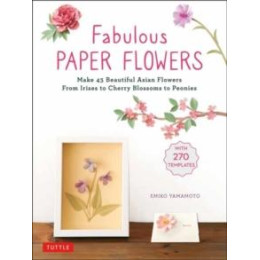 Fabulous Paper Flowers