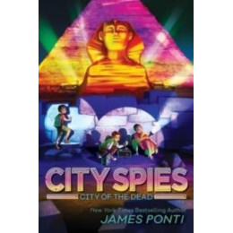 City Spies (04): City of the Dead