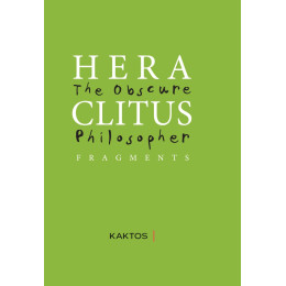 Heraclitus: the Obscure Philosopher