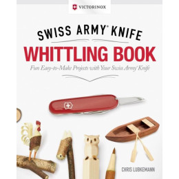 Victorinox Swiss Army Knife Whittling Book, Gift Edition