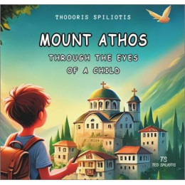 Mount Athos Through the Eyes of a Child