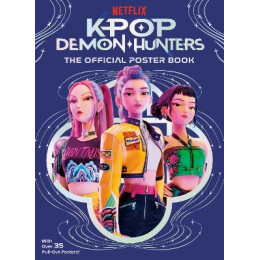 Kpop Demon Hunters: the Official Poster Book