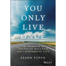 You Only Live Once