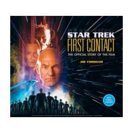 Star Trek: First Contact: the Making of the Classic Film